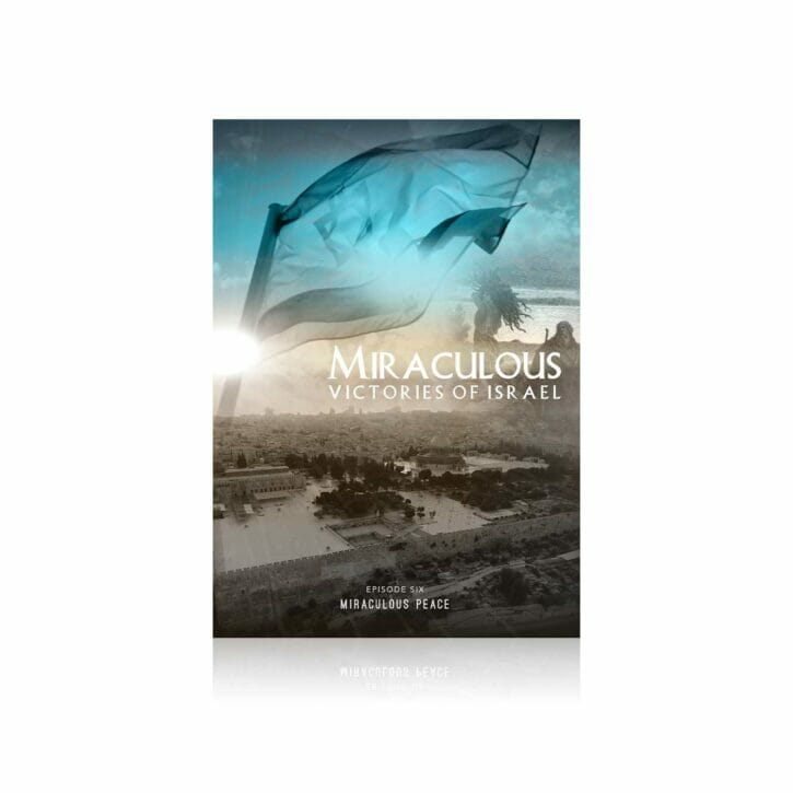 Miraculous Victories of Israel DVD—Episode 6—Miraculous Peace